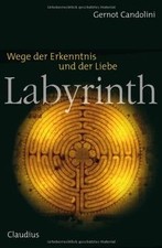 Labyrinth: Wege der Erkenntnis