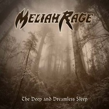 MELIAH RAGE - THE DEEP AND