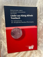 Lieder aus König Alfreds Trostbuch: Die Stabreimverse der altenglischen Bo 99580