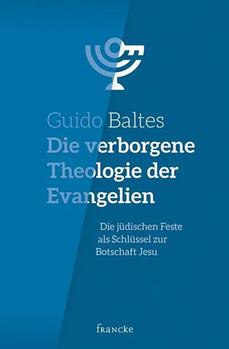 Die verborgene theologie - die,