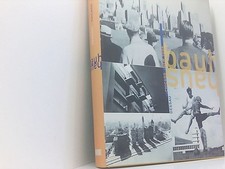 Bauhaus: Dessau - Chicago -