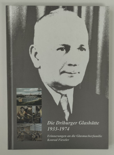 Die driburger glashütte - die,