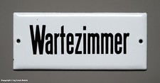 Emailschild - Wartezimmer - wohl um 1955
