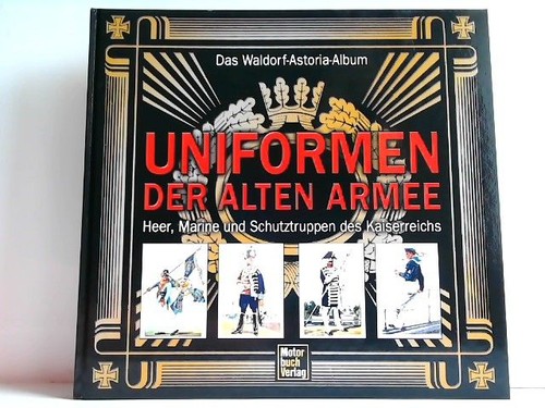 Uniformen der alten - armee,