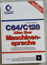 C64 / C128 Alles über Maschinensprache - Frank Riemenschneider