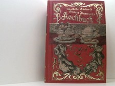 Großes illustriertes Kochbuch Ehrhardt, Mathilde: