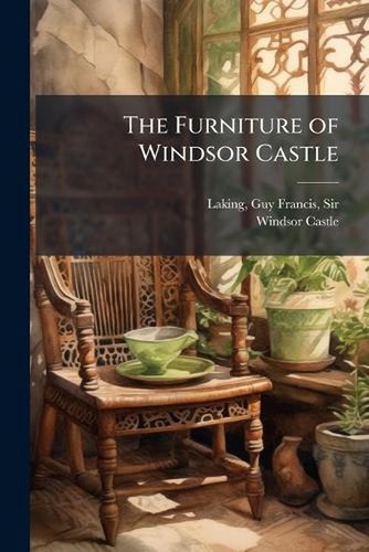 The furniture windsor - the,