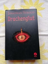 Drachenglut von Stroud, Jonathan, Gebundene Ausgabe 