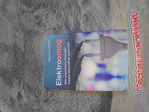 Elektrosmog wie unsichtbare - wie,