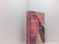 On the Road: Die Urfassung die