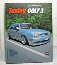 VW , Tuning Golf 3 , incl. GTI + VR6 , Motor Fahrwerk Karosserie Optik , Delius