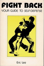 Fight Back - Your guide to Self-Defence