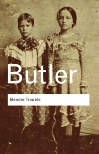 Judith butler gender trouble - butler,