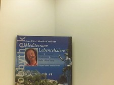 Wein - Olivenöl - Knoblauch - Tomaten - Kefir - Aloe Vera : mediterrane Lebensel