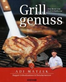 Grillgenuss das beste - das, vom