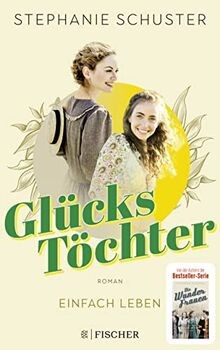 Gluckstochter einfach leben - -,