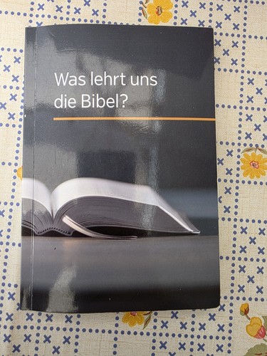 Was lehrt uns die - , bibel