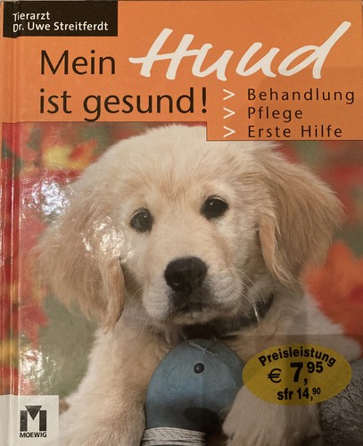 Mein hund ist gesund - mein,