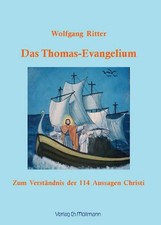 Das Thomas-Evangelium ~