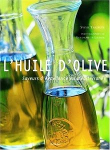 Lhuile dolive saveurs - dolive,