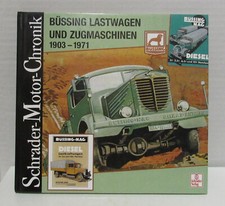 Büssing Lastwagen und Zugmaschinen • 1903-1971 • Schrader-Motor-Chronik