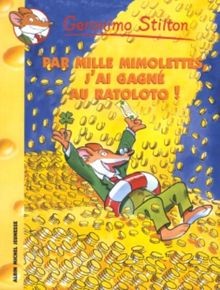 Geronimo stilton vol - 15., par