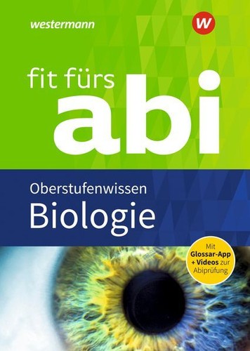Fit fürs abi biologie - abi:,