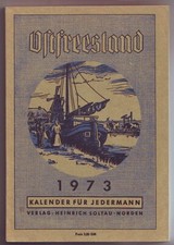 Ostfriesland Kalender für Jedermann 1973  Ostfreesland Emden   