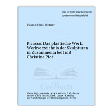 Picasso; Spies, Werner: Picasso. Das plastische Werk. Werkverzeichnis der ...