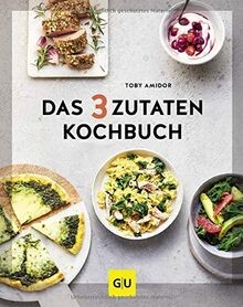 Das zutaten kochbuch gu - das, 3-zutaten-kochbuch