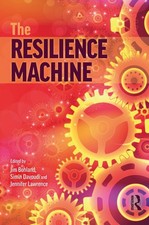 The Resilience Machine by Jim