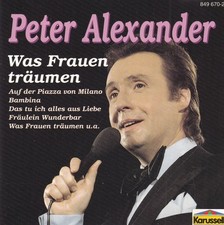Peter Alexander - Was Frauen träumen