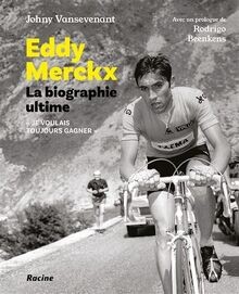 Eddy merckx biographie - eddy,