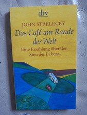 John Strelecky: Das Café am