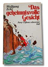 Das geheimnisvolle Gesicht, Wolfgang Ecke, Loewe Verlag