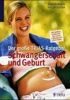 Der große trias ratgeber - der,