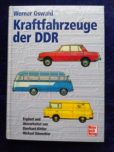 Kraftfahrzeuge der ddr - kraftfahrzeuge,