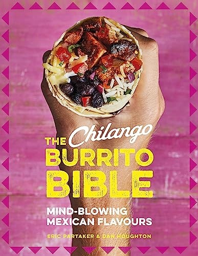 The chilango burrito - the,