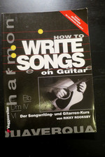 HOW TO WRITE SONGS ON GUITAR