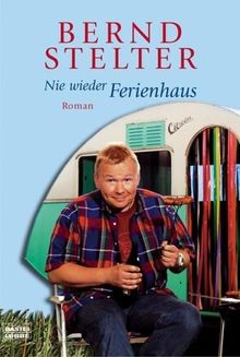 Nie wieder ferienhaus - wieder, ferienhaus: