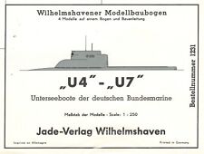 Jade-Verlag 1231 - U4 - U7 , Unterseeboote der deutschen Bundesmarine , 1:250