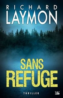 Sans refuge von - , richard