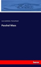 Paschal Mass Louis Lambillotte