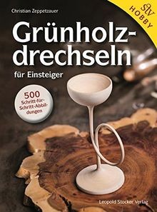 Grünholz drechseln für