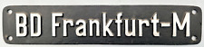 Lokschild BD Frankfurt-M -