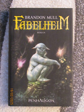 Fabelheim - Brandon Mull - 1. Auflage von 2009 - Penhaligon Verlag - NEUWERTIG