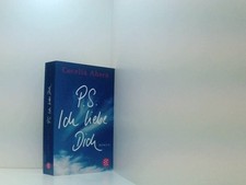 P.S. Ich liebe Dich: Roman Roman Ahern, Cecelia und Christine Strüh: