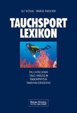 Tauchsport-Lexikon. DiveLex. Tauchtechnik. Tauchmed... | Buch | Zustand sehr gut