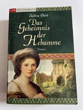 Das Geheimnis der Hebamme von