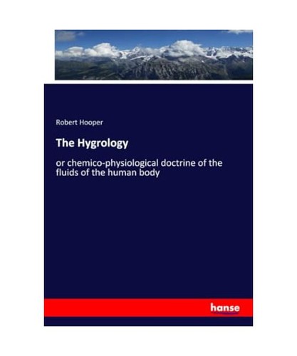 The hygrology or - hygrology:,